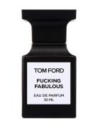 Fucking Fabulous Eau De Parfum Hajuvesi Eau De Parfum Nude TOM FORD